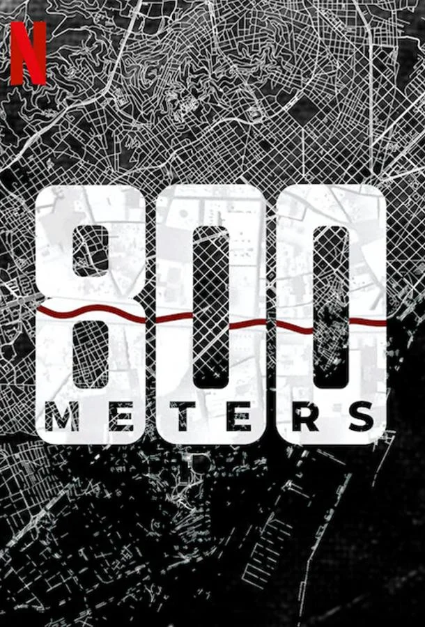 Смотреть Сериал 800 метров(2022) бесплатно